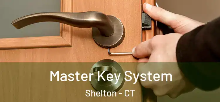 Master Key System Shelton - CT